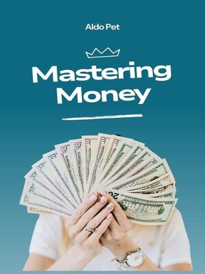 cover image of Mastering Money